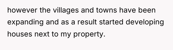 however the villages and towns have been expanding and as...