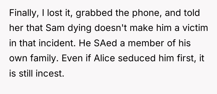 Finally, I lost it, grabbed the phone, and told her...