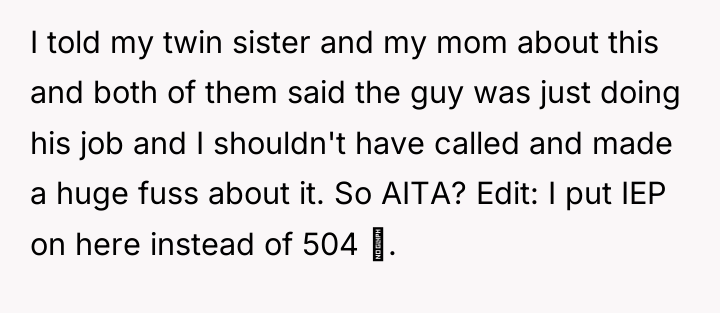 I told my twin sister and my mom about this...
