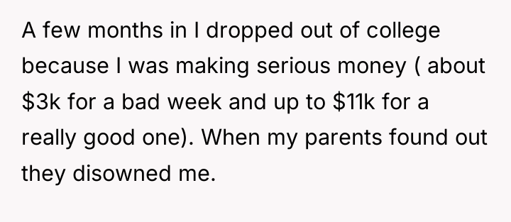 A few months in I dropped out of college because...