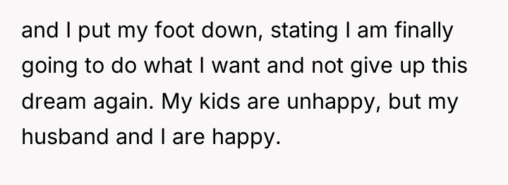 and I put my foot down, stating I am finally...
