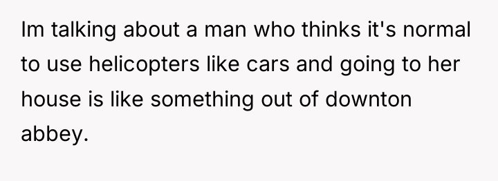 Im talking about a man who thinks it's normal to...