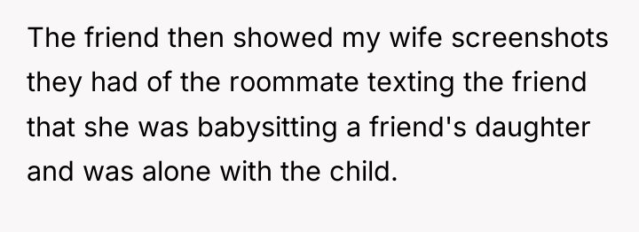 The friend then showed my wife screenshots they had of...