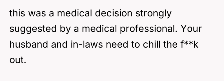 this was a medical decision strongly suggested by a medical...