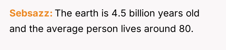 Sebsazz The earth is 4.5 billion years old and the...