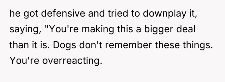 he got defensive and tried to downplay it, saying, "You're...