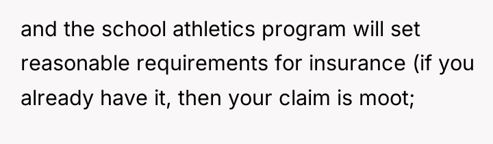 and the school athletics program will set reasonable requirements for...
