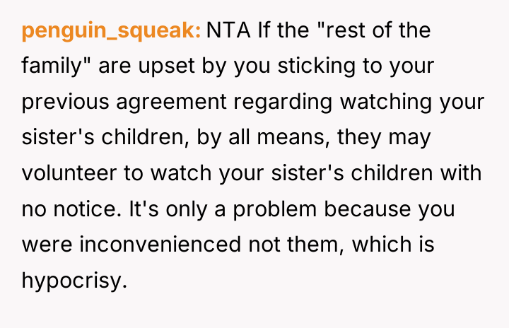 penguin_squeak NTA If the "rest of the family" are upset...