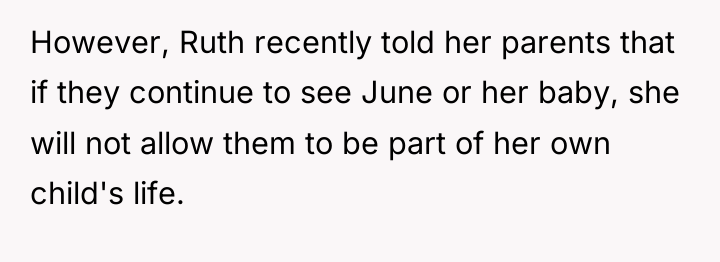 However, Ruth recently told her parents that if they continue...
