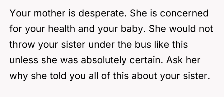 Your mother is desperate. She is concerned for your health...