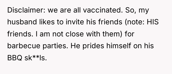 Disclaimer: we are all vaccinated. So, my husband likes to...