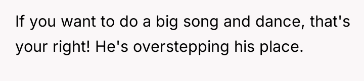 If you want to do a big song and dance,...