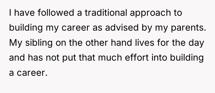 I have followed a traditional approach to building my career...