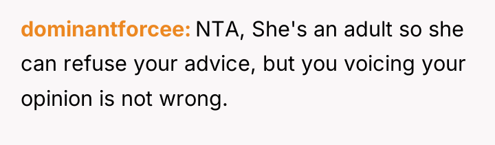 dominantforcee NTA, She's an adult so she can refuse your...