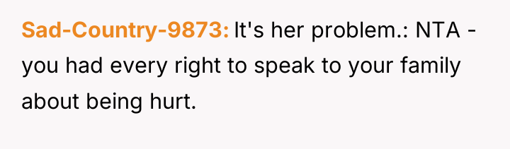 Sad-Country-9873 It's her problem.: NTA - you had every right...