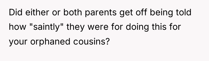 Did either or both parents get off being told how...