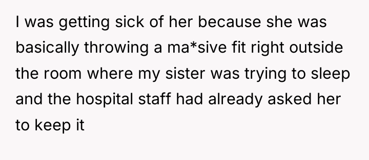 I was getting sick of her because she was basically...