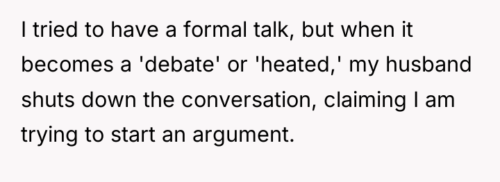 I tried to have a formal talk, but when it...