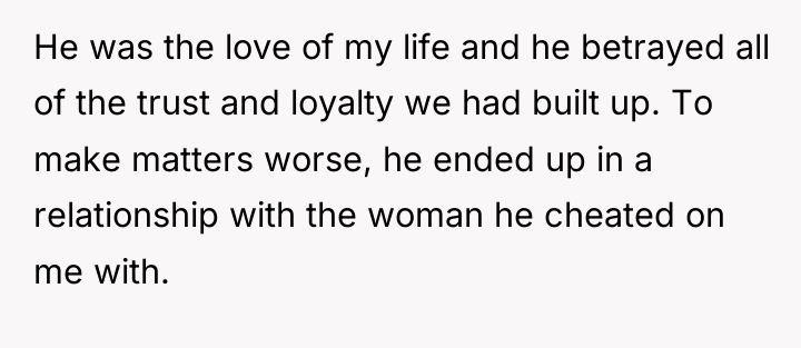 He was the love of my life and he betrayed...