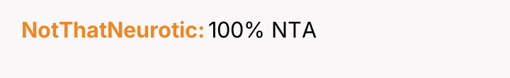 NotThatNeurotic 100% NTA