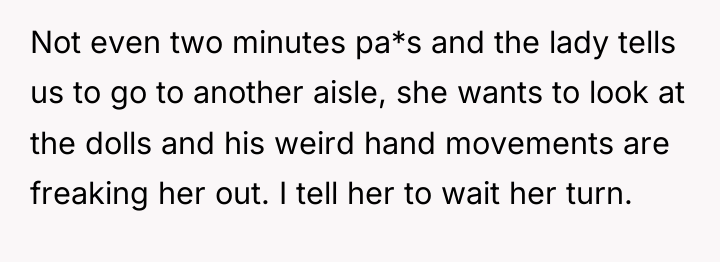 Not even two minutes pa*s and the lady tells us...