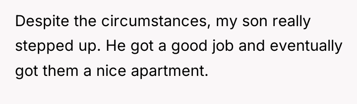 Despite the circumstances, my son really stepped up. He got...
