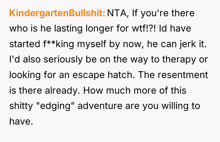 KindergartenBullshit NTA, If you're there who is he lasting longer...
