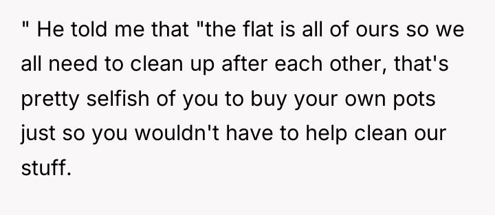 " He told me that "the flat is all of...