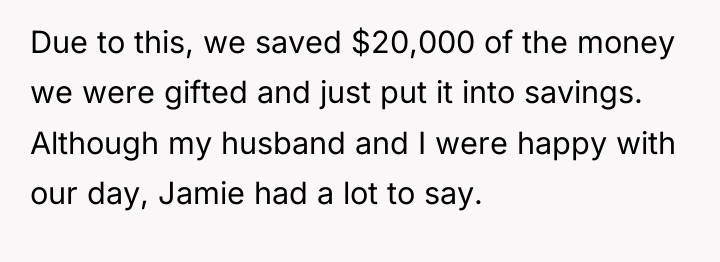 Due to this, we saved $20,000 of the money we...