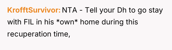 KrofftSurvivor NTA - Tell your Dh to go stay with...