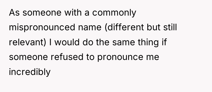 As someone with a commonly mispronounced name (different but still...