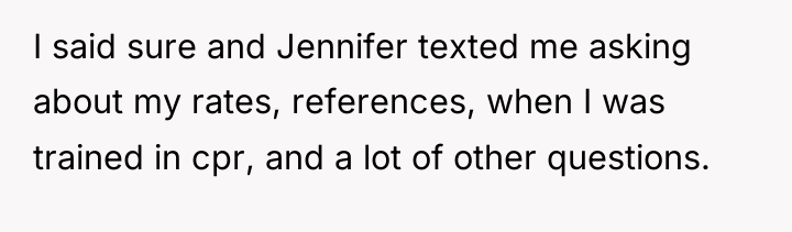 I said sure and Jennifer texted me asking about my...