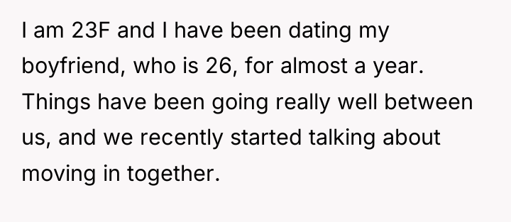 I am 23F and I have been dating my boyfriend,...