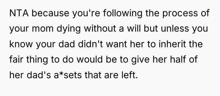 NTA because you're following the process of your mom dying...
