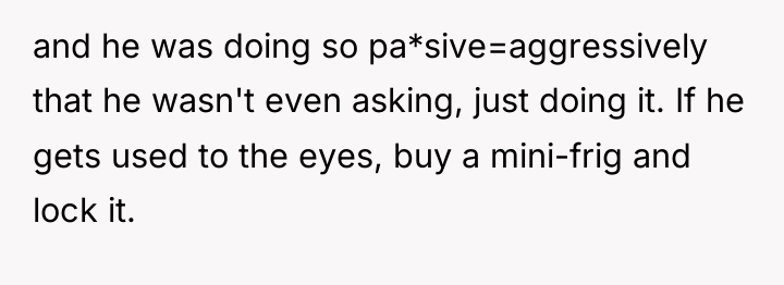 and he was doing so pa*sive=aggressively that he wasn't even...