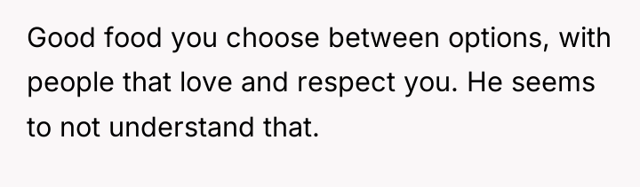 Good food you choose between options, with people that love...