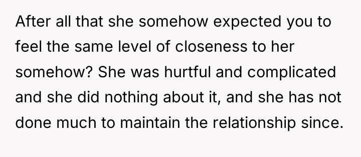 After all that she somehow expected you to feel the...
