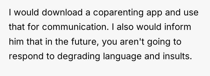 I would download a coparenting app and use that for...
