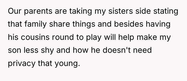 Our parents are taking my sisters side stating that family...
