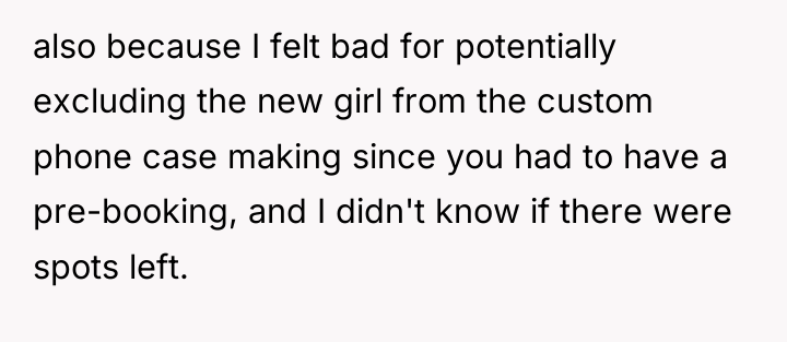 also because I felt bad for potentially excluding the new...