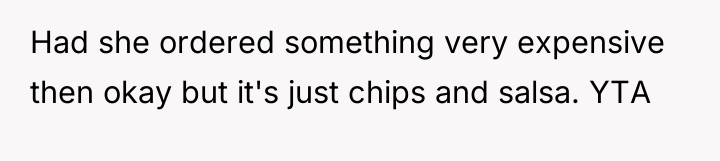 Had she ordered something very expensive then okay but it's...