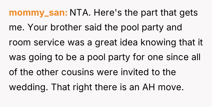 mommy_san NTA. Here's the part that gets me. Your brother...