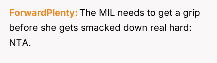 ForwardPlenty The MIL needs to get a grip before she...