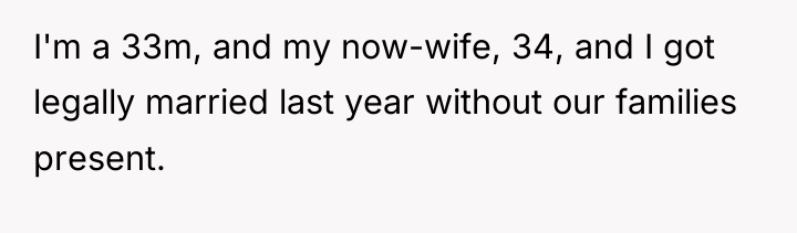 I'm a 33m, and my now-wife, 34, and I got...