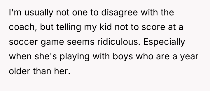 I'm usually not one to disagree with the coach, but...