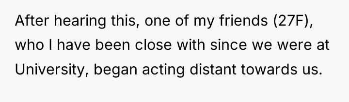 After hearing this, one of my friends (27F), who I...