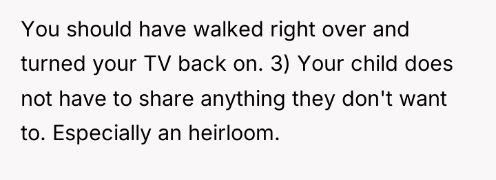 You should have walked right over and turned your TV...