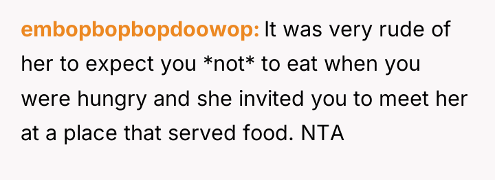 embopbopbopdoowop It was very rude of her to expect you...