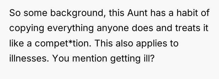 So some background, this Aunt has a habit of copying...