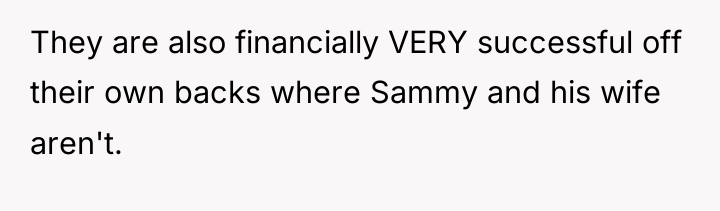 They are also financially VERY successful off their own backs...